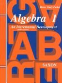 Cover of: Algebra 1 by John H., Jr. Saxon