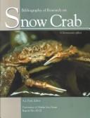 Cover of: Bibliography of research on snow crab (Chionoecetes opilio) by A.J. Paul, editor.
