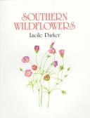 Cover of: Southern wildflowers