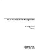 Cover of: Multi-Platform Code Management