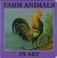 Cover of: Farm Animals in Art (Roxbury Park Books)