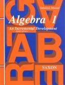 Cover of: Algebra 1 by John H., Jr. Saxon