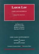 Cover of: Labor Law: 1999 Case Supplement : Cases and Materials