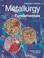 Cover of: Metallurgy Fundamentals Manual