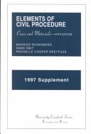 Cover of: 1997 Supplement to Elements of Civil Procedure by Maurice Rosenberg, Hans Smit, Rochelle Cooper Dreyfuss