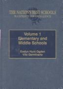 Cover of: The nation's best schools by Evelyn Hunt Ogden