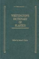 Cover of: Whittington's dictionary of plastics. by 