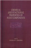 Cover of: Chemical and functional properties of food components