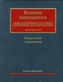 Cover of: Business Associations - Agency, Partnerships and Corporations, Third | William A. Klein