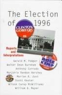 Cover of: The election of 1996 by Gerald M. Pomper ... [et al.].