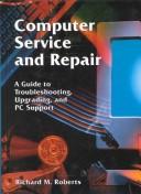 Cover of: Computer Service and Repair | Richard M. Roberts