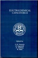 Cover of: Proceedings of the Symposium on Electrochemical Capacitors II (Proceedings (Electrochemical Society), V. 96-25.) | Texas) Symposium on Electrochemical Capacitors 1996 (San Antonio