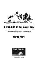 Cover of: Returning to the Homeland: Cherokee Poetry and Short Stories
