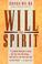 Cover of: Will and Spirit