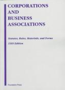 Cover of: Corporations and Business Associations Statutes, Rules and Forms