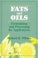 Cover of: Fats and oils by Richard D. O'Brien