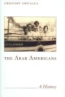 Cover of: Arab Americans by Gregory Orfalea