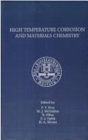 Cover of: Proceedings of the Symposium on High Temperature Corrosion and Materials Chemistry