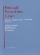 Cover of: Federal Securities Laws: Selected Statutes, Rules and Forms