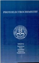 Cover of: Proceedings of the Symposium on Photoelectrochemistry by Symposium on Photoelectrochemistry (1997 Paris, France)