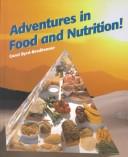 Cover of: Adventures in Food and Nutrition: Teacher's Resource : Ringbound