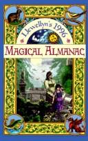 Llewellyn's 1996 Magical Almanac by D. J. Conway, Elsbeth Marguerite, Edain McCoy