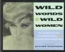 Cover of: Wild Words from Wild Women by Autumn Stephens