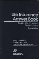 Cover of: Life Insurance Answer Book by 