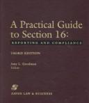 Cover of: A practical guide to Section 16: reporting and compliance