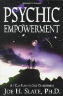 Cover of: Psychic empowerment: a 7-day plan for self-development