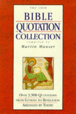 The Lion Bible Quotation Collection by Martin Manser