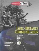 Cover of: Yesterday & Today - Long-Distance Communication (Yesterday & Today) | Mary Hertz Scarbrough