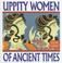 Cover of: Uppity women of ancient times