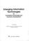 Cover of: Emerging information technologies for competitive advantage and economic development