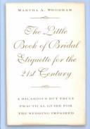 Cover of: The Little Book of Bridal Etiquette for the 21st Century