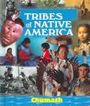 Cover of: Tribes of Native America - Chumash (Tribes of Native America)