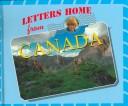 Cover of: Letters Home From - Canada (Letters Home From)