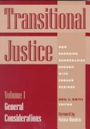 Cover of: Transitional justice by Neil J. Kritz, editor ; foreword by Nelson Mandela.