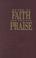 Cover of: Songs of Faith & Praise Shape Note Hymnal