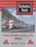Cover of: Chicago, Burlington, and Quincy in color by Michael Spoor