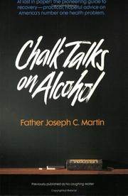 Cover of: Chalk Talks on Alcohol (Quicksilver Book) | Joseph C. Martin