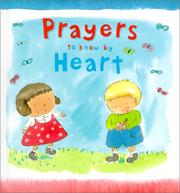 Cover of: Prayers to Know by Heart