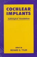 Cover of: Cochlear implants: audiological foundations