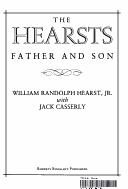 Cover of: The Hearsts: father and son