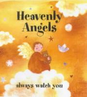 Cover of: Heavenly Angels (Lullaby Rhymes Minibooks)