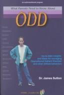 Cover of: What Parents Need to Know About Odd by James D. Sutton
