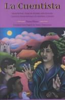 Cover of: La cuentista: traditional tales in Spanish and English = cuentos tradicionales en español e ingles