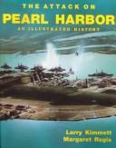 The attack on Pearl Harbor by Larry Kimmett