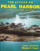 Cover of: The Attack on Pearl Harbor: An Illustrated History