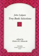 Cover of: John Lydgate: Troy Book -  Selections (TEAMS Middle English Texts, Kalamazoo)